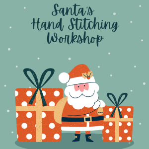 Hand Stitching: Santa's Workshop